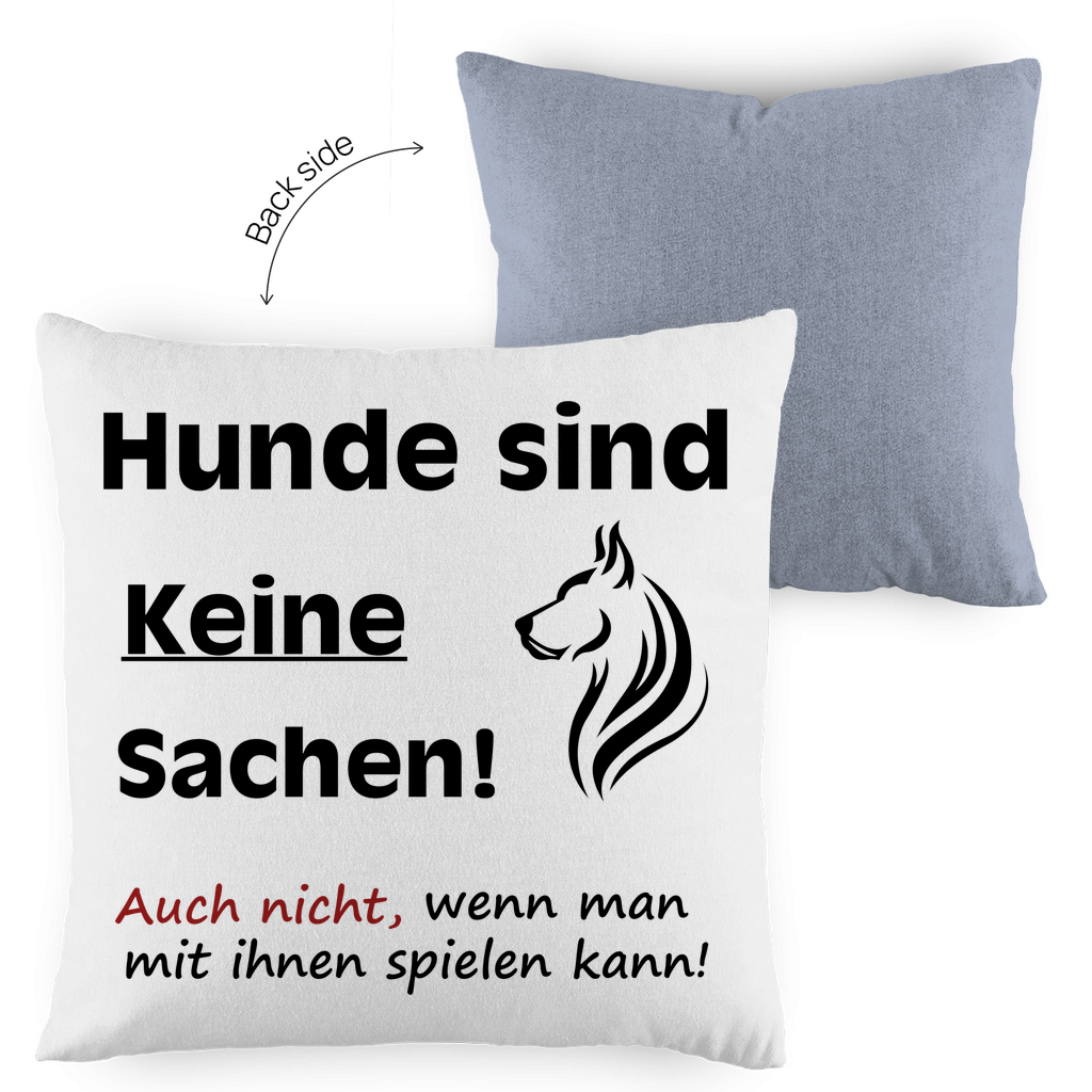 Kopfkissen zweifarbig "Hunde sind keine Sachen" - Design