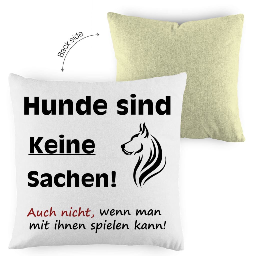 Kopfkissen zweifarbig "Hunde sind keine Sachen" - Design