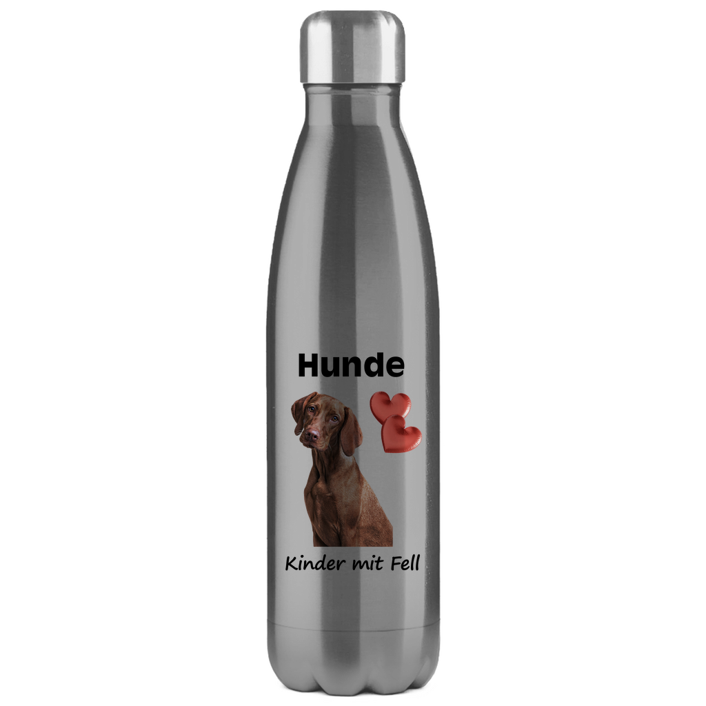 Edelstahl-Thermosflasche "Hunde = Kinder mit Fell 1"