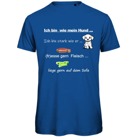 Herren Premium Bio T-Shirt mit Hundedesign: "Ich bin wie mein Hund - Nr. 1"