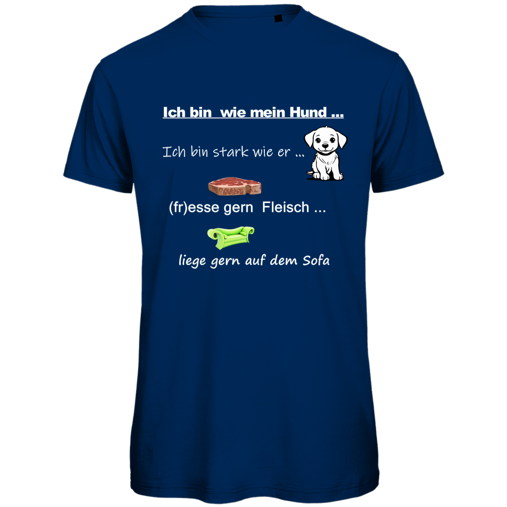 Herren Premium Bio T-Shirt mit Hundedesign: "Ich bin wie mein Hund - Nr. 1"