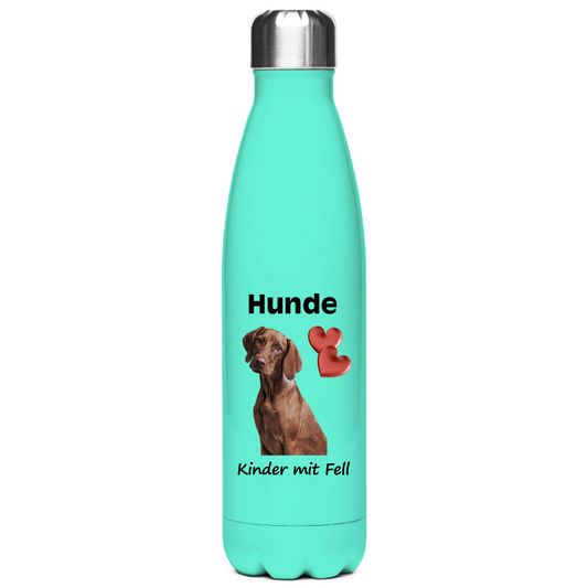 Edelstahl-Thermosflasche "Hunde = Kinder mit Fell 1"