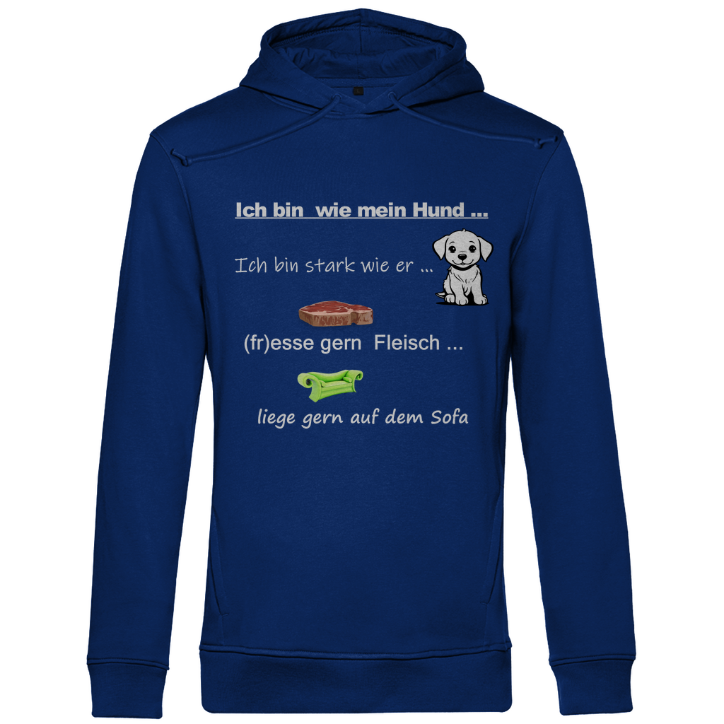 Herren Premium Bio Hoodie mit dem Hundedesign "ich bin wie mein Hund"