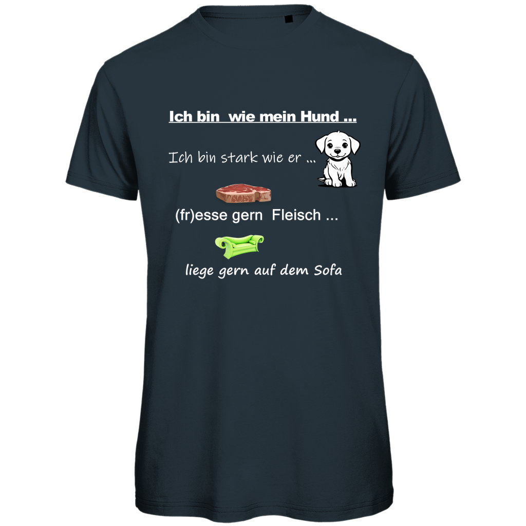 Herren Premium Bio T-Shirt mit Hundedesign: "Ich bin wie mein Hund - Nr. 1"